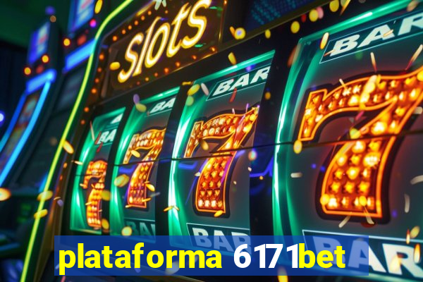 plataforma 6171bet